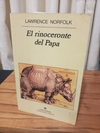 El Rinoceronte Del Papa (usado) - Lawrence Norfolk