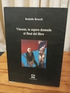 Vincent, Te Espero Desnuda Al Final Del Libro (usado) - Rodolfo Braceli