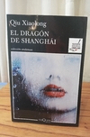 El Dragón de Shanghái (nuevo) - Qiu Xiaolong