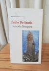 La sexta lámpara (usado) - Pablo De Santis