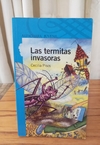 Las termitas invasoras (usado) - Cecilia Pisos