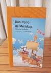 Don perro de Mendoza (usado) - Vicente Muleiro