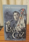 La logia de Cádiz (usado) - Jorge Fernández Díaz