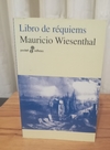 Libro de Réquiems (usado) - Mauricio Wiesenthal