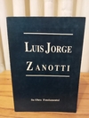 Zanotti su obra fundamental tomo 2 (usado) - Luis Jorge Zanotti
