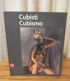 Cubisti - cubismo - SKIRA