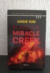 El juicio de Miracle Creek (usado) - Angie Kim