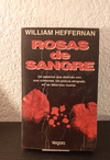 Rosas de sangre (usado) - William Heffernan
