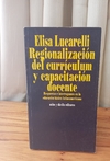 Regionalización del curriculum (usado) - Elisa Lucarelli