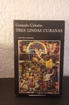 Tres lindas cubanas (usado) - Gonzalo Celorio