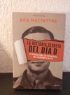 La historia secreta del día D (usado ) - Ben Macintyre