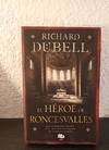 El héroe de Roncesvalles (usado) - Richard Dubell