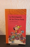 La enciclopedia de las Chicas Perla (usado) - Luis María Pescetti