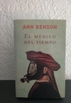 El médico del tiempo (usado) - Ann Benson