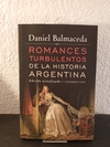 Romances turbulentos (nuevo) - Daniel Balmaceda
