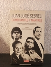 Comediantes y Mártires (usado) - Juan José Sebreli