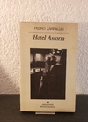 Hotel Astoria (usado, algunas marcas en lápiz) - Pedro Zarraluki