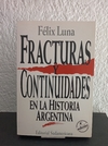 Fracturas y continuidades (usado) - Félix Luna