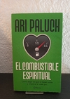 El combustible espiritual (usado) - Ari Paluch