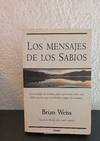Los mensajes de los sabios (usado) - Brian Weiss
