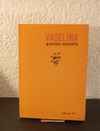 Vaselina (usado) - Graciela Scarlatto