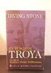 En busca de Troya (usado) - Irving Stone