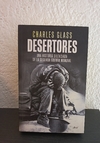 Desertores (usado) - Charles Glass