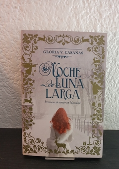 Noche de luna larga (usado) - Gloria V. Casañas