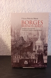 Borges Buenos Aires (usado) - Ulyses Petit de Murat