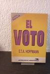 El voto (usado) - E.T.A. Hoffmann