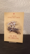 El sol de Breda (usado) - Arturo Pérez Reverte
