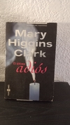 El último adiós (usado, pequeña mancha en canto superior) - Mary Higgins Clark