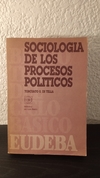 Sociologia de los procesos politicos (usado) - Torcuato S. Di Tella