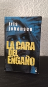 La cara del engaño - Iris Johansen