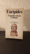Tragedias áticas y tebanas (usado) - Eurípides