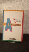 Anaconda (usado) - Horacio Quiroga