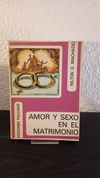 Amor y sexo en el matrimonio (usado) - Nilton G. Machado