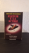 Fletch y la actriz (usado) - Gregory Mcdonald