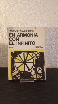 En armonia con el infinito (usado) - Rodolfo Waldo Trine