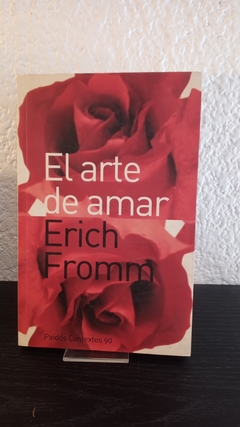 El arte de amar (usado) - Erich Fromm