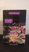 El hombre de cristal (usado) - Carlos Bernatek