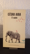 El Santo (usado b) - César Aira
