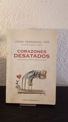Corazones desatados (usado) - Jorge Fernández Díaz