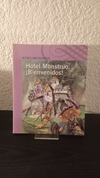 Hotel Monstruo ¡Bienvenidos! (usado) - Verónica Murguía