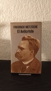 El Anticristo (usado) - Friedrich Nietzsche