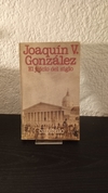 El juicio del siglo (usado) - Joaquín V. González