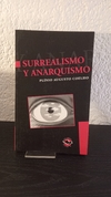 Surrealismo y anarquismo (usado) - Plínio Augusto Coelho