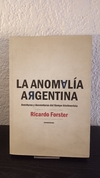 La anomalía Argentina (usado) - Ricardo Foster