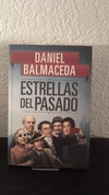 Estrellas del pasado (usado) - Daniel Balmaceda