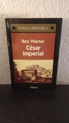 César imperial (usado) - Rex Warner